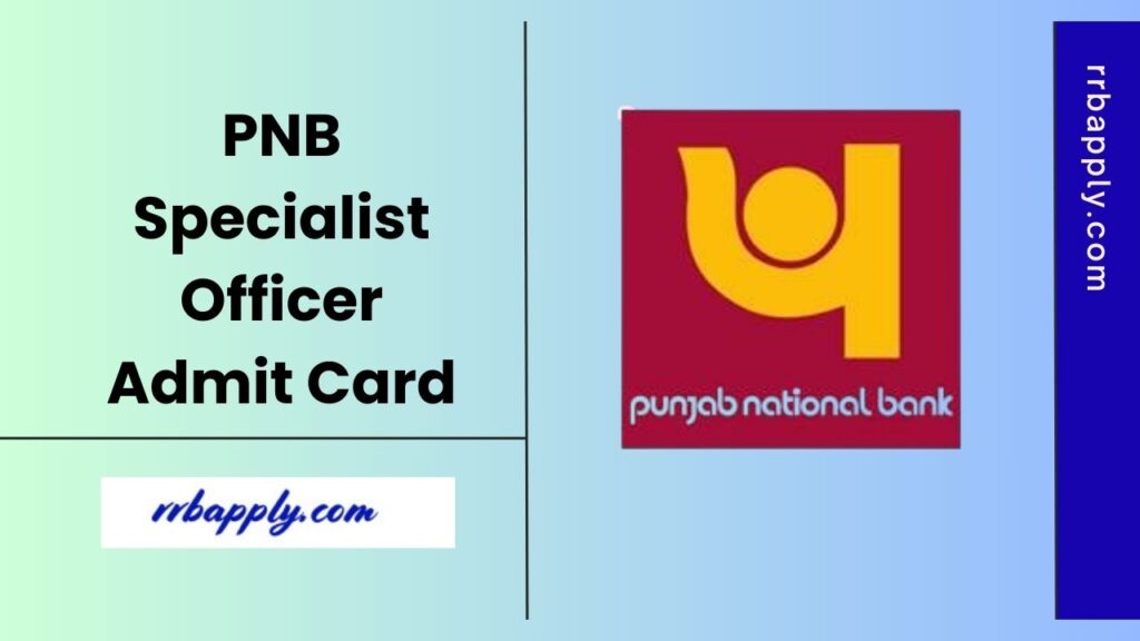 PNB SO Admit Card 2025 Download Link in connection to the Specialist Officer Online Test is shared here for the aspirants for convenience.