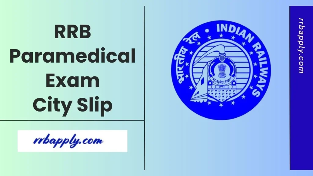 RRB Paramedical City Intimation Slip 2026 sharing the allotted exam city of the CBT is released now. Aspirants can check it from here.