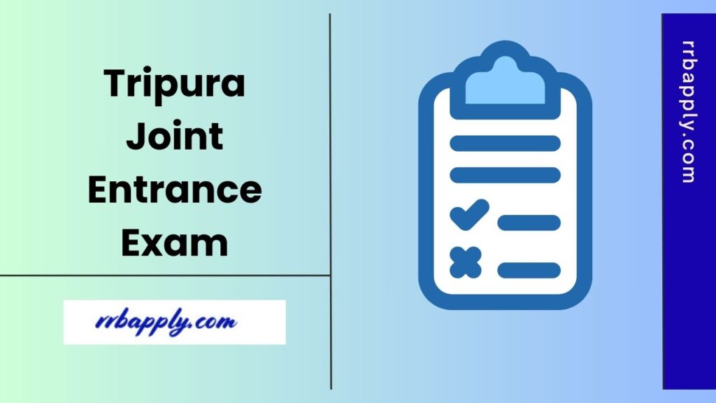 Check the TJEE 2025 Notification, Eligibility, Application Form and Exam pattern as it is discussed on this page for the aspirants.