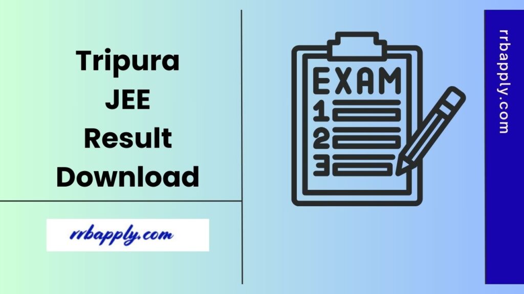 TJEE Result 2025- Check Tripura JEE 2025 Result, Merit List & Counselling Updates through the detailed information available on this page.