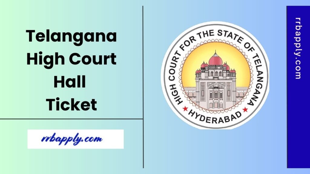 TS High Court Hall Ticket 2025 Direct Download Link is shared for Junior Assistant, Process Server, Copyist & Other Posts CBE / Skill Test