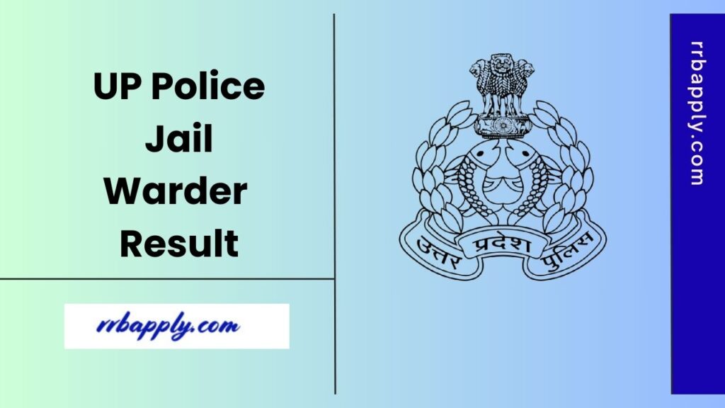 UP Police Jail Warder Result 2025 for the Written Examination and subsequent stages can be checked through the direct link shared here.