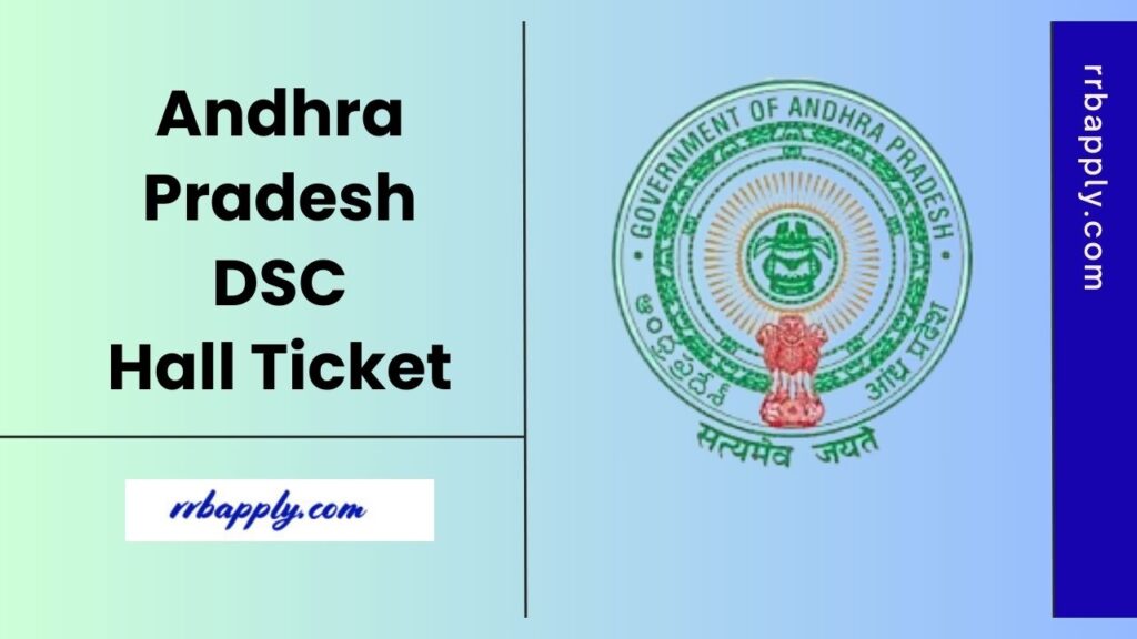 AP DSC Hall Ticket 2025 for TGT, SGT, PGT, School Assistant, Physical Education Teacher, Principal & Other Posts can be downloaded from here.