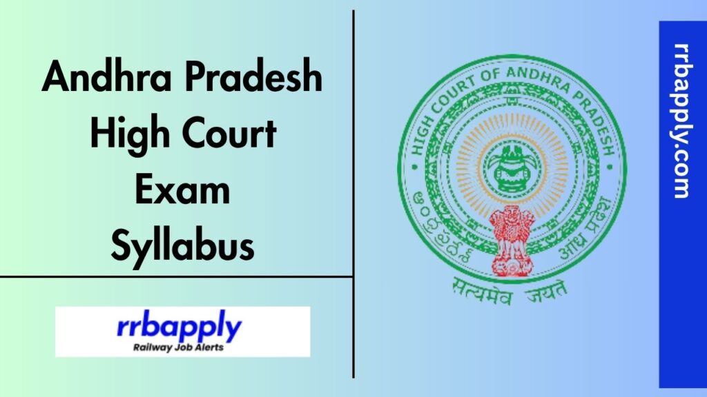 AP High Court Syllabus 2025 for Office Subordinate, Junior Assistant, Typist, Copyist, Record Assistant & Other Posts are shared here