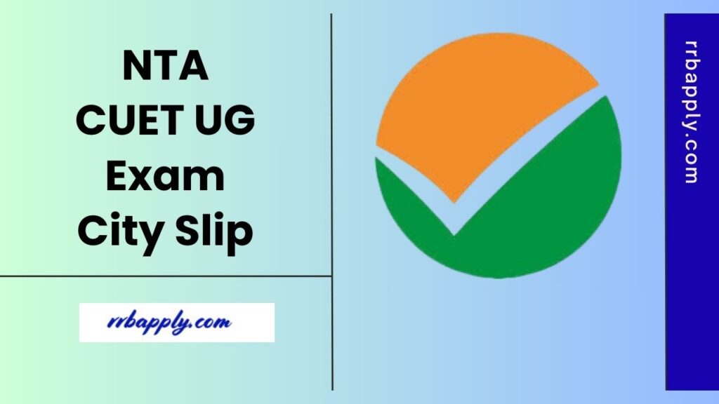 CUET UG Exam City Intimation Slip 2025 is released from 7th May 2025. Interested Candidates can follow the direct link to download the same.