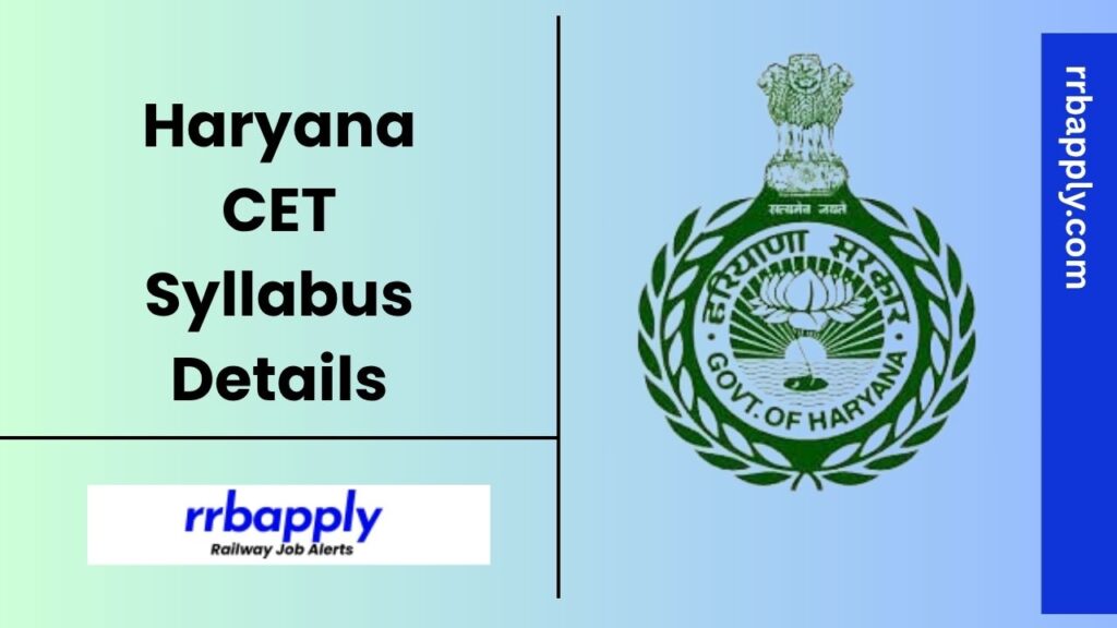 HSSC CET Syllabus 2025 - Check Haryana CET Group C & D Syllabus with Test Pattern available on this page for the preparation of the aspirants