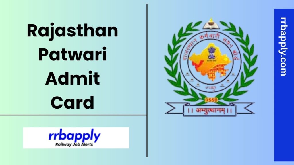Rajasthan Patwari Admit Card 2025 - Download RSSB Patwari Written Exam Call Letter through the direct link shared on this page for aspirants