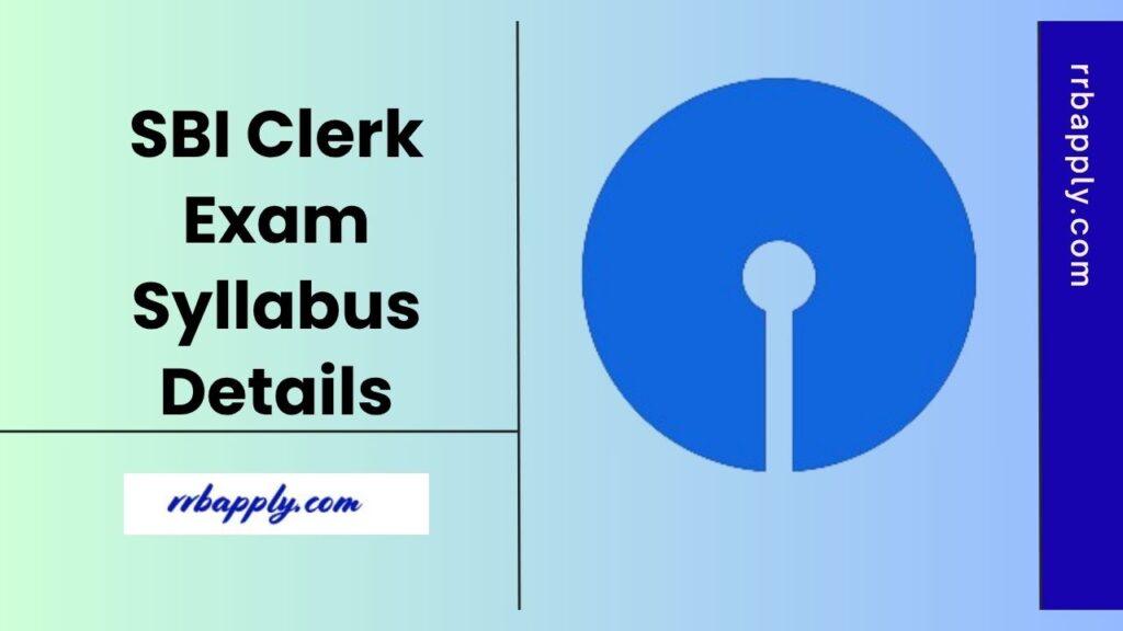 SBI Clerk Syllabus 2025 and Prelims / Mains Exam Pattern is discussed on this page for the aspirants to assist the aspirants prepare for exam.