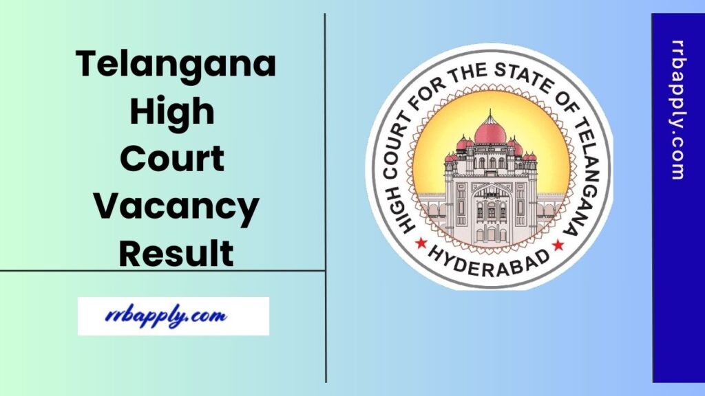 Telangana High Court Result 2025 for Junior Assistant, Stenographer & Other Posts can be easily checked through the direct link enclosed here.