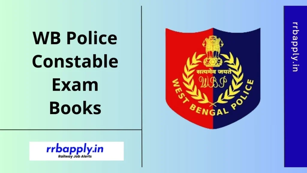 WB Police Constable Books 2025 according to the subjects is shared on this page to help the aspirants make a perfect preparation.