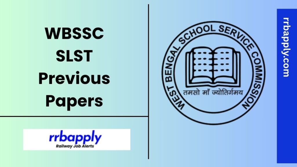 WBSSC SLST Previous Question Papers PDF for both Class 9-10 & 11-12 is shared here for the perfect preparation of the candidates.