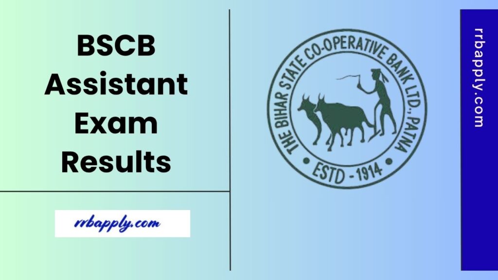 BSCB Assistant Result 2025: Check the 257 Assistant Multipurpose Prelims, Mains & Final Cut Off Marks & Merit List Pdf through the link here