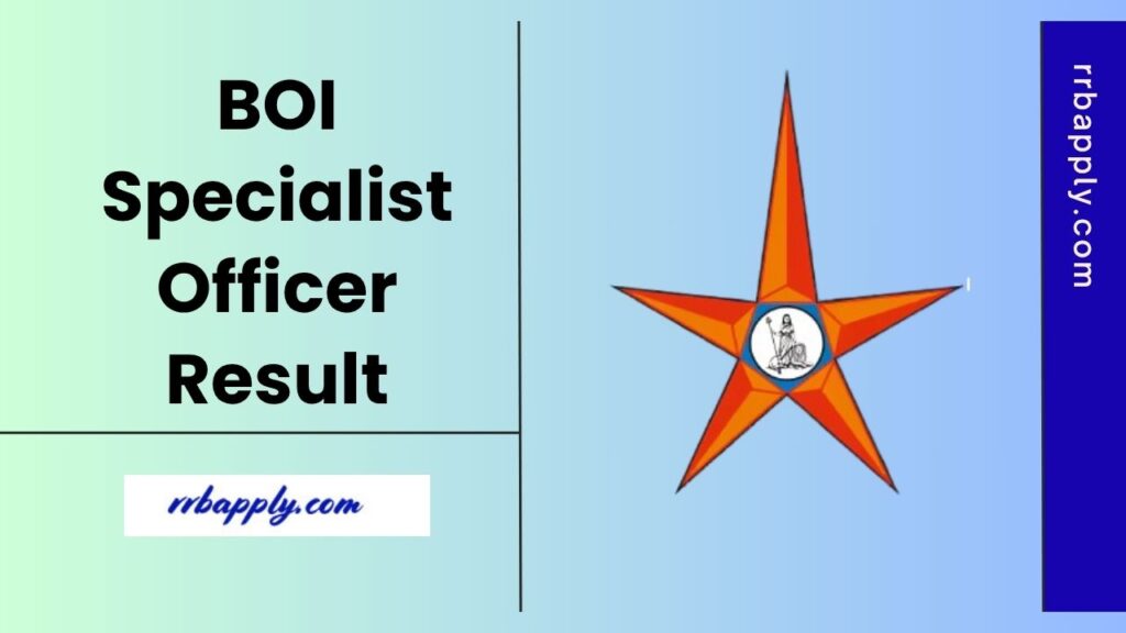 Bank of India SO Result 2025, Get BOI Specialist Officer Cut Off & Merit List PDF through the direct link shared on this page for the aspirant