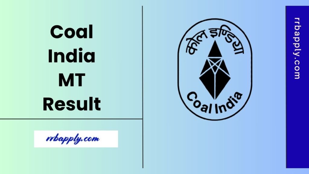 CIL MT Result 2025 - Coal India Management Trainee Cut Off & Merit List PDF can be directly checked through the direct link shared here.