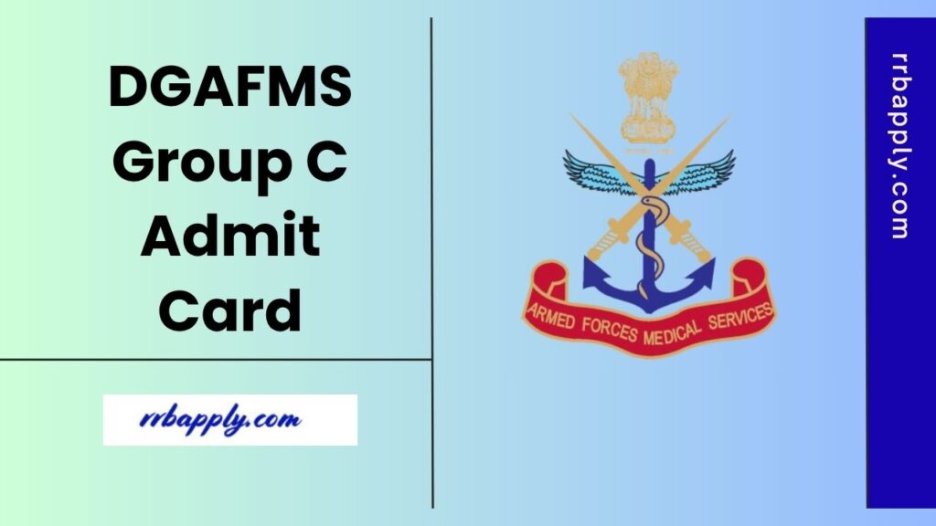 DGAFMS Group C Admit Card 2025 Direct Download Link is shared here for the interested candidates to fetch the call letter easily