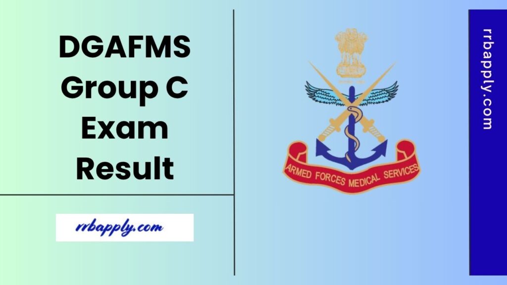 DGAFMS Group C Result 2025, Cut Off Marks & Merit List PDF Direct Link is available on this page for the aspirants to check the result online