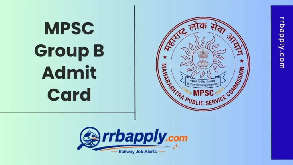 MPSC Group B Admit Card 2026 - Download Maharashtra Subordinate Services Prelims Hall Ticket through the direct link shared here