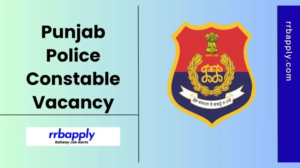 Punjab Police Constable Recruitment 2026 Notification Details, Vacancy, Eligibility & Application Form is made available for the aspirants.