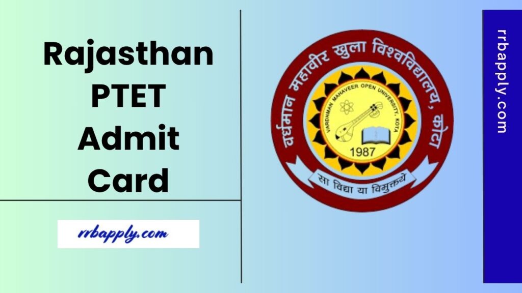 Rajasthan PTET Admit Card 2025 Released on 9th June 2025. Thus, the applicants download the call letter through the direct link shared here.