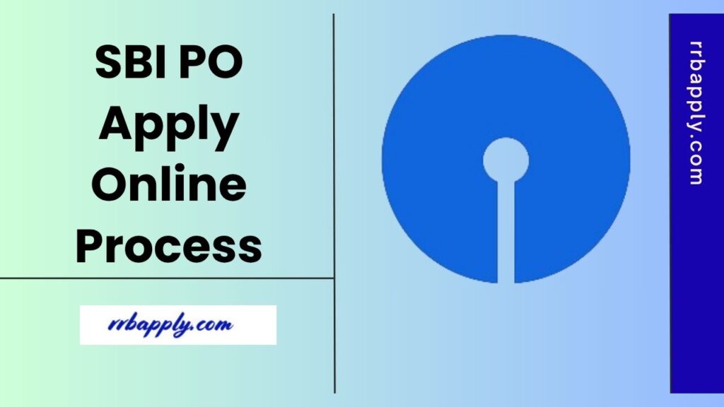 SBI PO Apply Online 2025, Check State Bank of India Probationary Officer Recruitment 2025 Online Application Process Step by Step Here