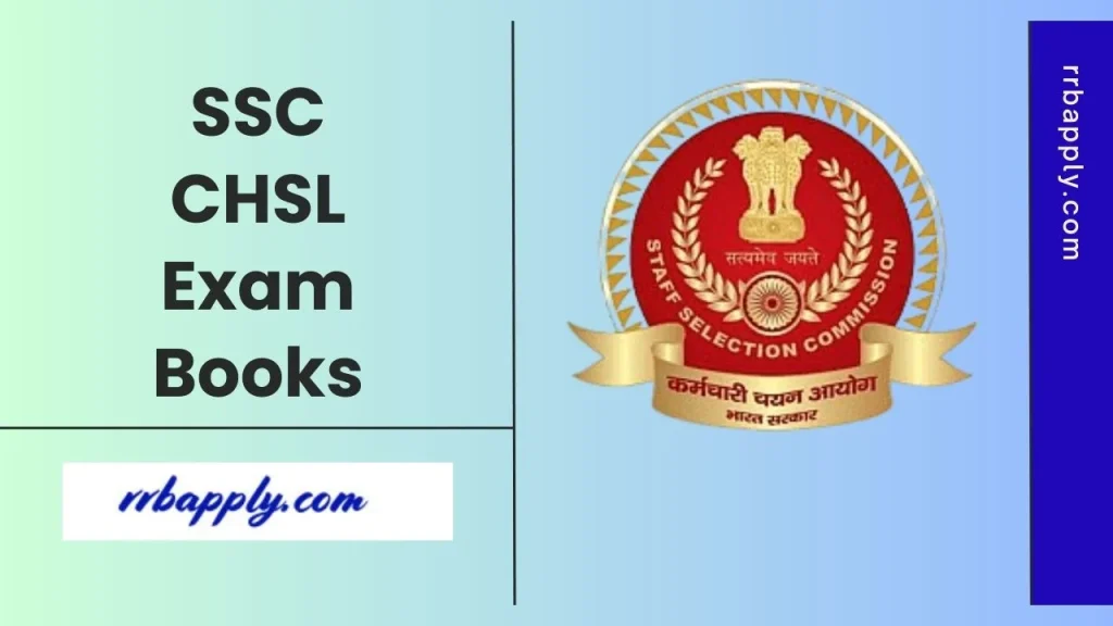 SSC CHSL Books 2025, Best Study Materials for Tier 1 & 2 Preparation is shared here for the aspirants to take a perfect preparation