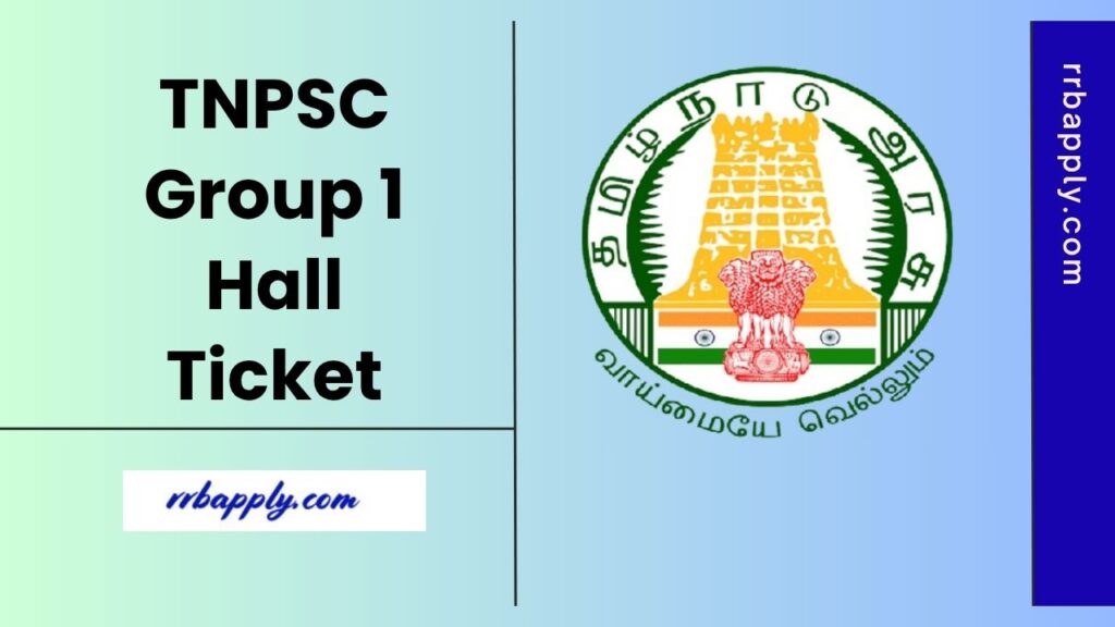 TNPSC Group 1 Hall Ticket 2025 Download Link for the Prelims Examination is shared here for the aspirants to easily download of call letter