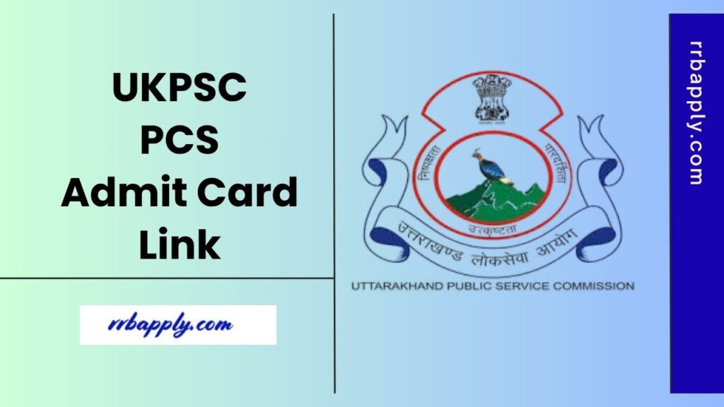 UKPSC Upper PCS Admit Card 2025 for the Prelims Examination can be easily downloaded through the direct link shared on this page for the aspirants