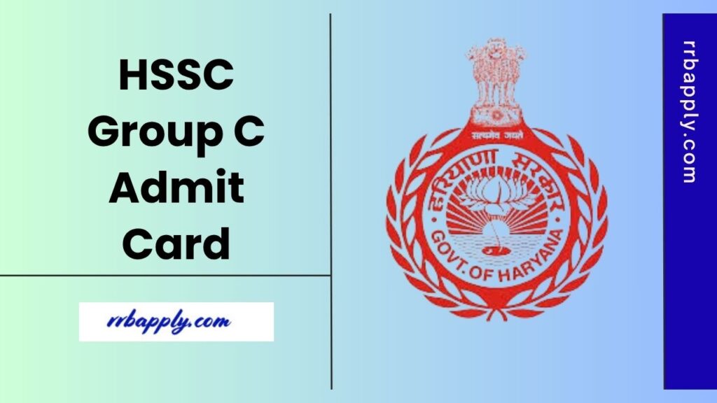 HSSC CET Admit Card 2025 (Released), Haryana CET Group C Call Letter Direct Link is shared here for the admit card Download