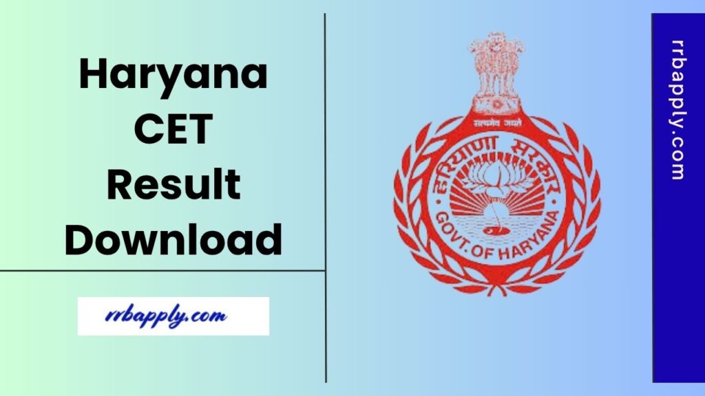 Haryana CET Result 2025 - Check HSSC CET Group C & D Result 2025 & Score Card through the Direct Link shared on this page for the aspirants