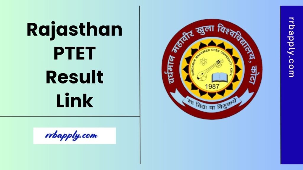 Rajasthan PTET Result 2025 (OUT NOW), Check Counselling Schedule & Guidelines shared here with the direct link to download the selection list
