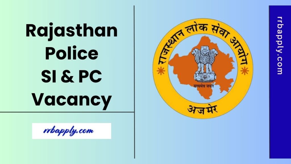 Rajasthan Police SI Recruitment 2025: Check RPSC 1015 Sub Inspector & Platoon Commander Vacancy Notice & Direct Link to Apply is shared here.