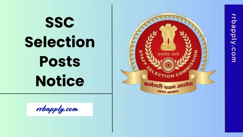 SSC Selection Post Phase 13 Notification 2025 is released for a total of 2423 vacancies. Check the details of vacancy & Application Form here