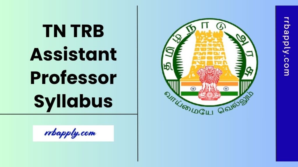 TN TRB Assistant Professor Syllabus