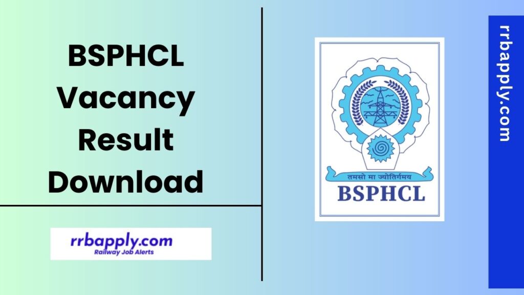 BSPHCL Result 2025 for AEE, Technician, Correspondence Clerk / Store Assistant, Junior Electrical Engineer (JEE) & Technician Grade 3 Posts