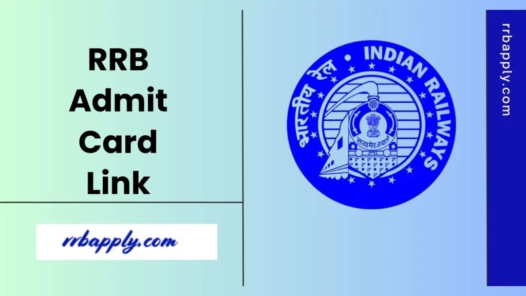 RRB Admit Card 2025: Railway Recruitment Board releases the RRB Hall Ticket 2025 for various Railway exams. Get Direct Link shared Here.