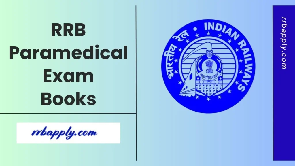 RRB Paramedical Books 2026: RRB Staff Nurse, Pharmacist & Other Recruitment 2025-26 Suggested Books is shared on this page for aspirants.