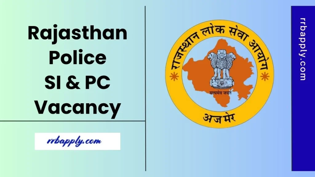 Rajasthan Police SI Recruitment 2025: Check RPSC 1015 Sub Inspector & Platoon Commander Vacancy Notice & Direct Link to Apply is shared here.