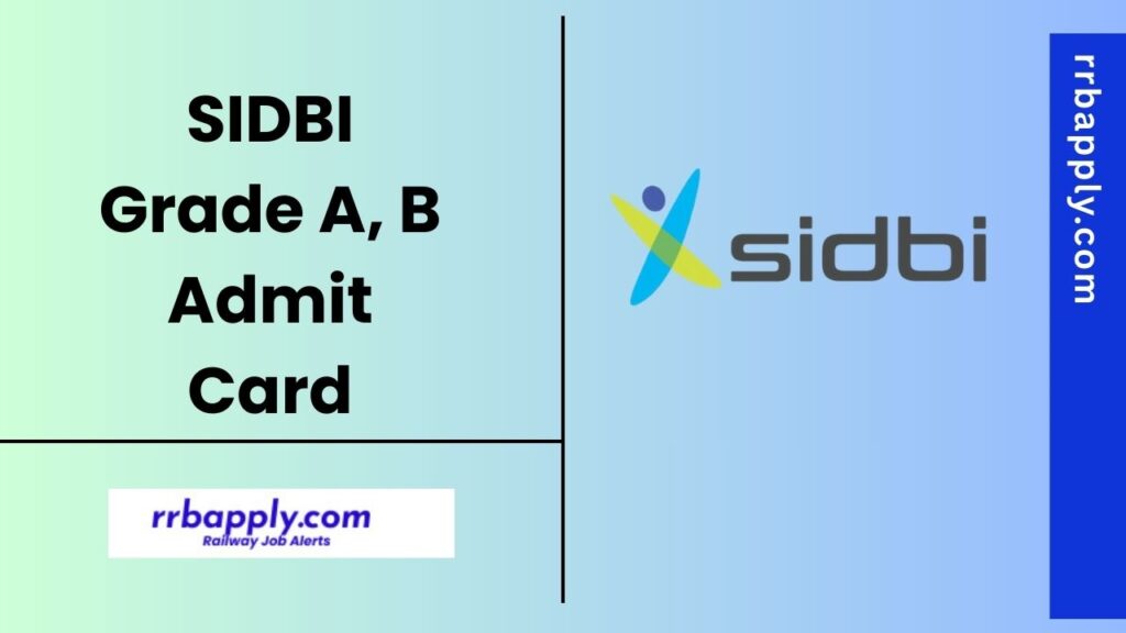 Get ready for the SIDBI Grade A, B Admit Card release in August / September 2025. Download yours and stay updated on exam details.