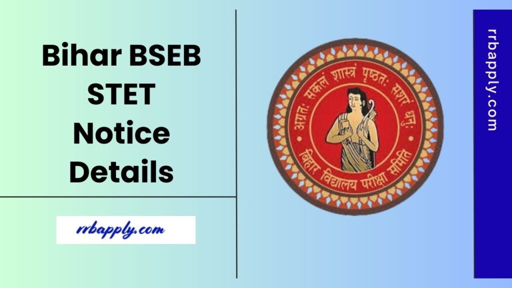 Bihar STET 2025 Notification: Check BSEB STET Notification 2025, Eligibility & Application Form as it discussed on this page for aspirants.