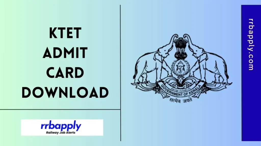 KTET Admit Card 2026 Download Link is shared here. Follow the page to download Kerala TET Call Letter now from official website.