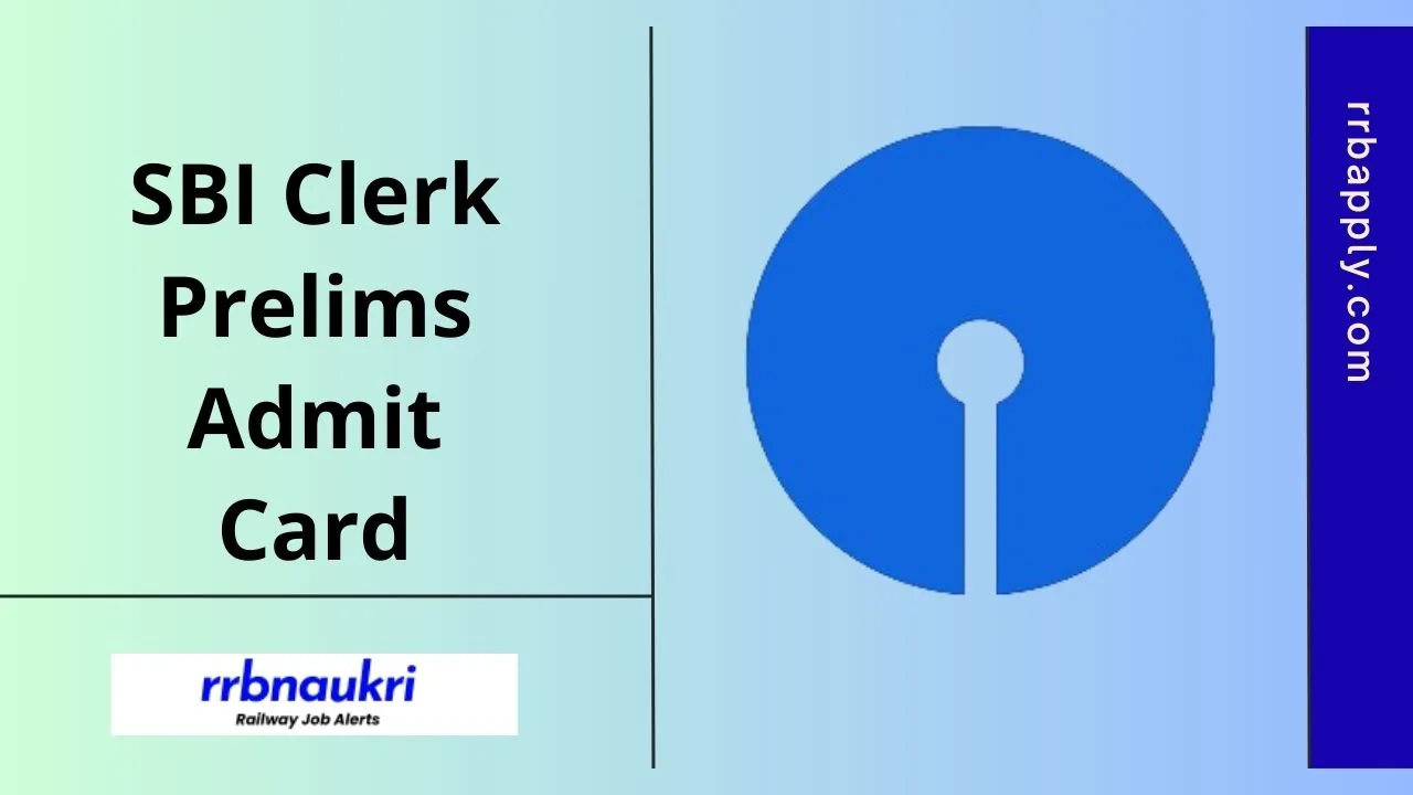 SBI Clerk Prelims Admit Card 2026, Direct Link to State Bank of India Clerk Preliminary Exam Call Letter Download Link is shared Here