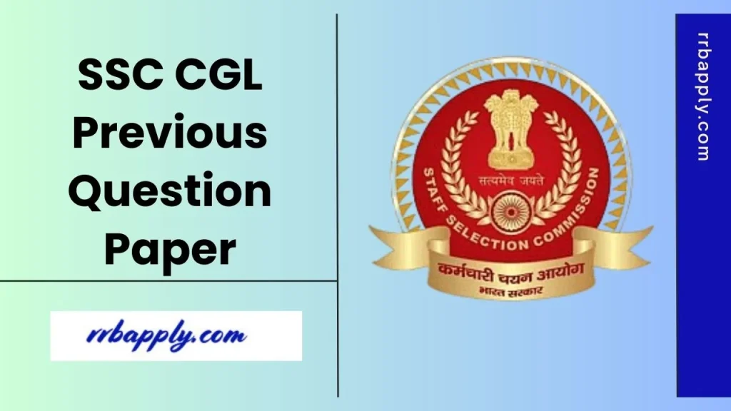 SSC CGL Previous Question Paper PDF for Tier 1 & 2 is made available on this page for the aspirants to prepare for the examination.