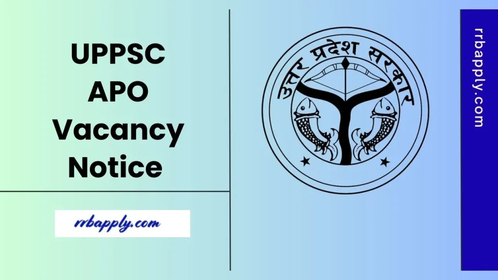 UPPSC APO Recruitment 2025 - Check Uttar Pradesh Public Service Commission Assistant Prosecution Officer Vacancy Details & Apply Online Link