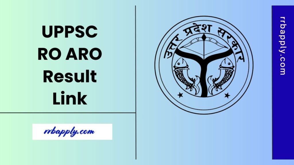 UPPSC RO ARO Result 2025 (Declared @ uppsc.up.nic.in), Check Prelims Merit List NOW through the direct link shared on this page for aspirants