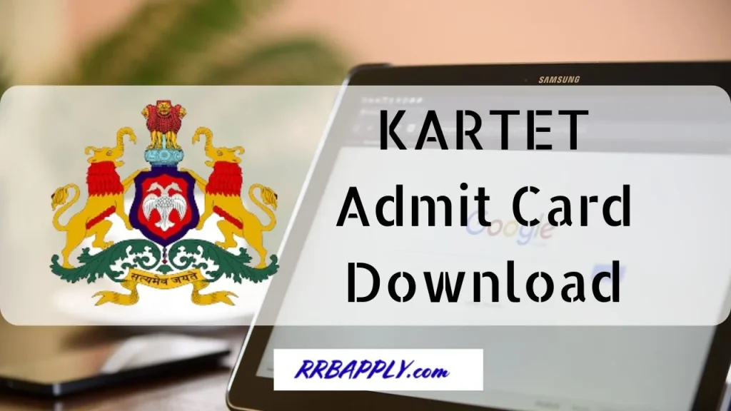 KARTET Hall Ticket 2025 - Karnataka TET Admit Card 2025 Direct Link is available on this page to let then download the call letter easily.