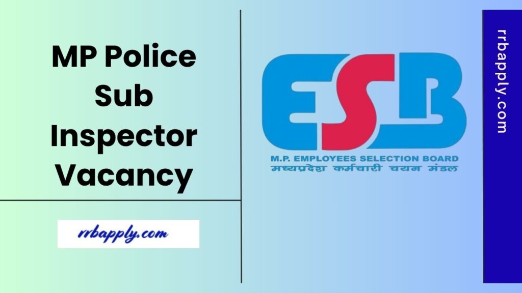 MP Police SI Recruitment 2025: Check the details and Apply for Madhya Pradesh Police Sub Inspector / Subedar Vacancy through the link shared.