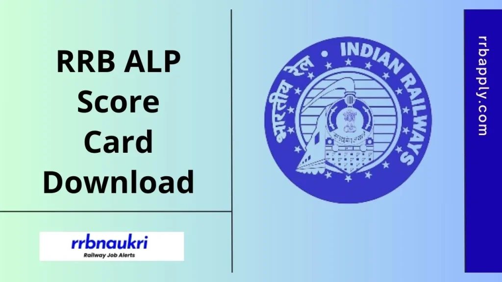 RRB ALP Score Card 2026 for the CBT 1 can be easily checked through the direct link shared on this page for the aspirants