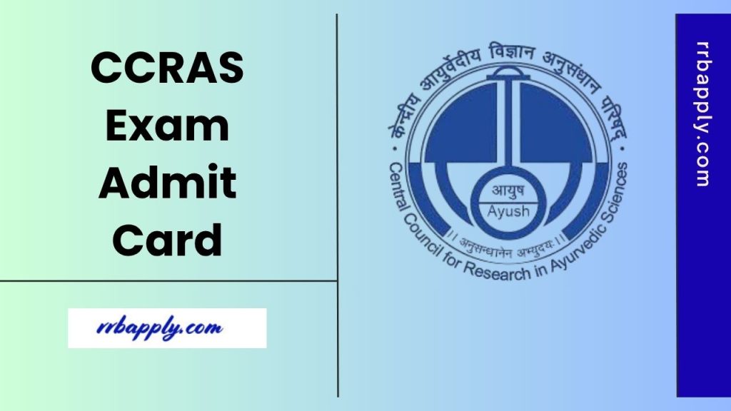 CCRAS Admit Card 2025 for Group A, B & C Vacancies CBT is released on 20th November 2025. Candidates can follow the direct link shared here