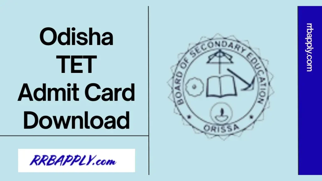OTET Admit Card 2025- Odisha TET Hall Ticket Direct Link for Paper 1 & 2 is shared on this page for the aspirants who are going to appear.
