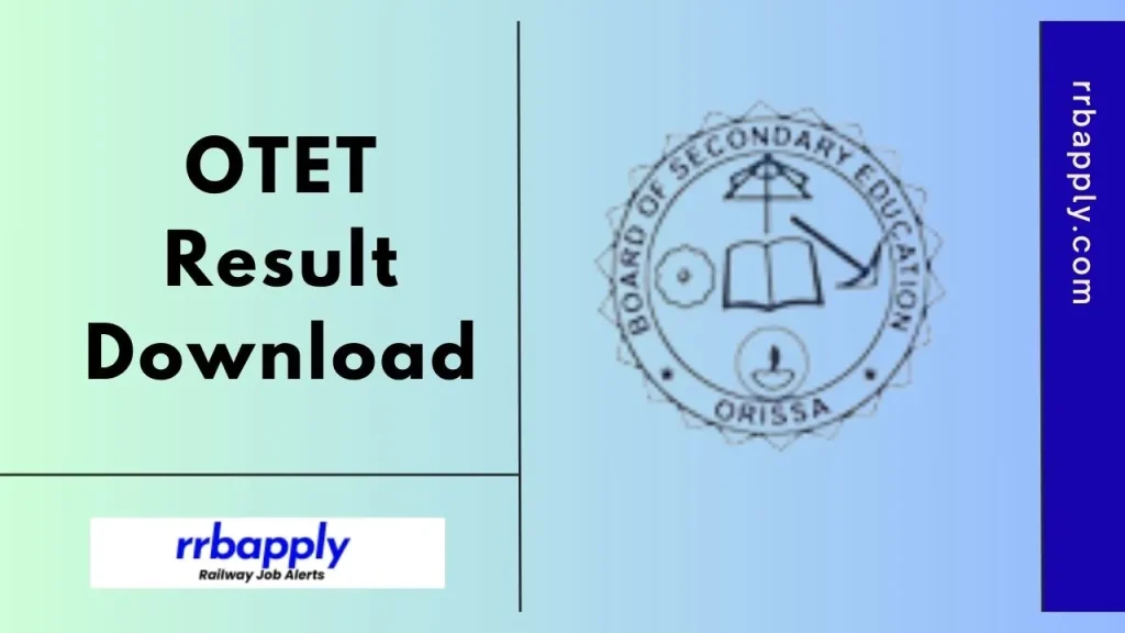 OTET Result 2025 - Download BSE Odisha TET Scorecard & Merit List PDF through the Direct Link shared on this page for the aspirants